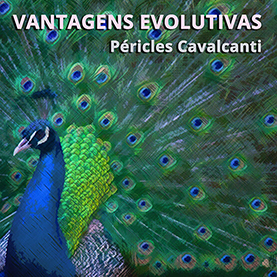 single vantagens evolutivas  - Péricles Cavalcanti